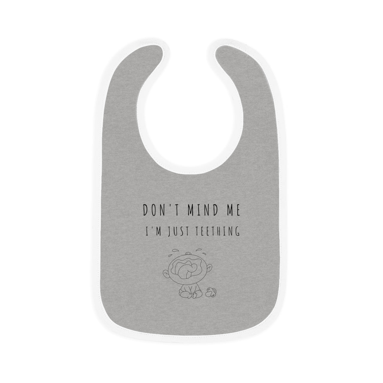 "Don't Mind Me - I'm Just Teething" - Baby Contrast Trim Jersey Bib - BW