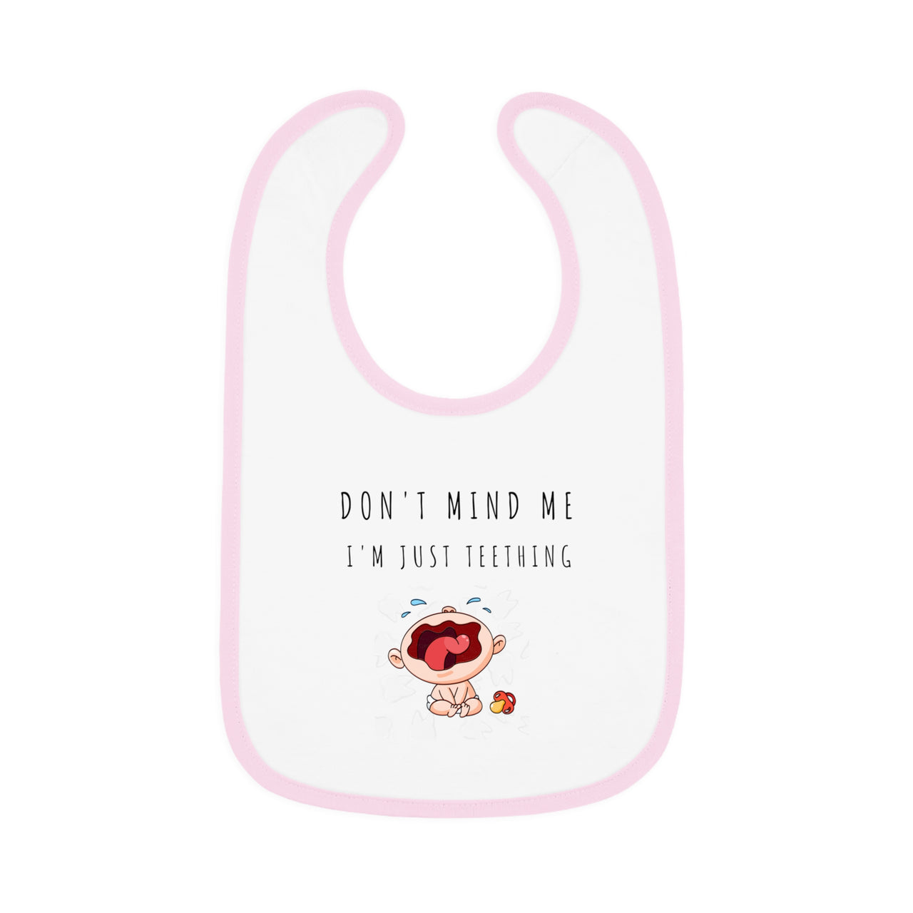 "Don't Mind Me - I'm Just Teething" - Baby Contrast Trim Jersey Bib - C