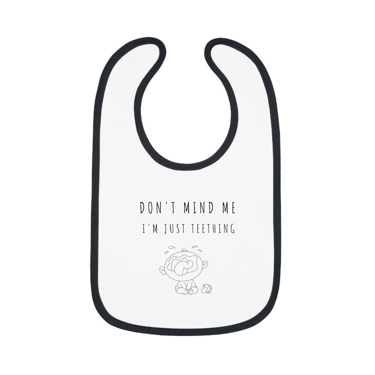 "Don't Mind Me - I'm Just Teething" - Baby Contrast Trim Jersey Bib - BW